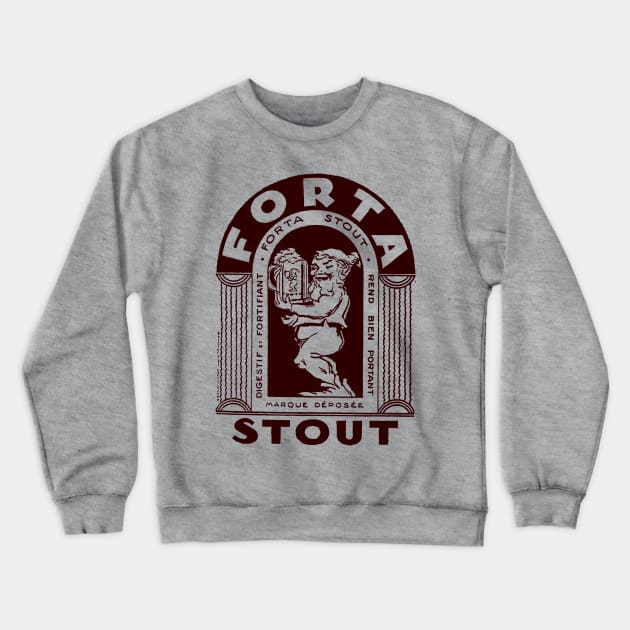 Forta Stout Crewneck Sweatshirt by MindsparkCreative